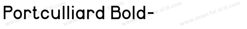 Portculliard Bold字体转换